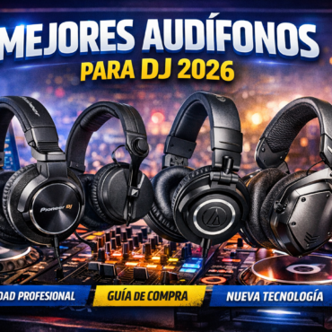 Mejores audífonos para DJ 2026 guía real