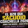 Armin y Adam Beyer sacuden Coachella 2026