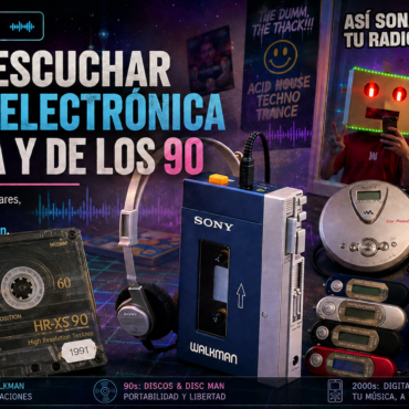 Hero banner with a collage of vintage 90s music gear (cassette, Walkman, headphones, portable player) and bold Spanish title about where to listen to electronic music from the 90s; a person with a glowing robot headpiece can be seen in the background.