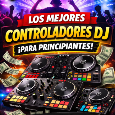 Mejores controladores DJ para principiantes 2026