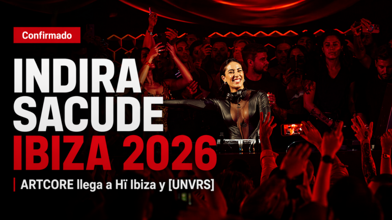 Paganotto desata ARTCORE en Ibiza 2026