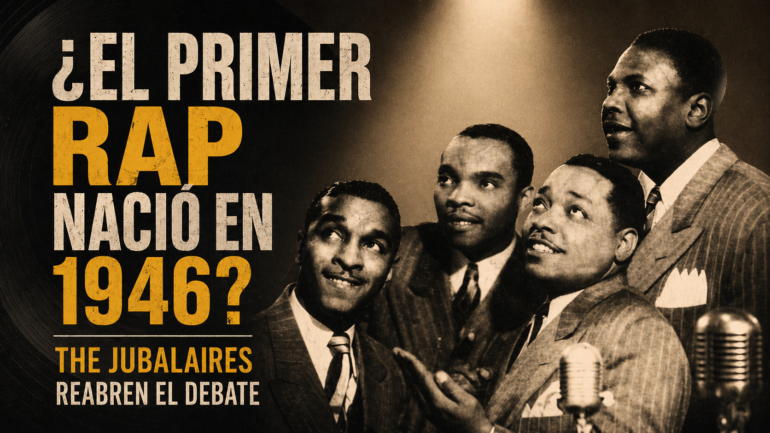 The Jubalaires el rap nació antes de lo que crees
