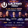 Ultra Perú fecha 2026 lineup y detalles oficiales