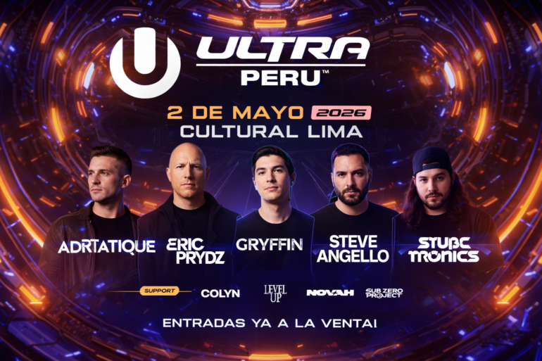Ultra Perú fecha 2026 lineup y detalles oficiales