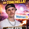 Promotional thumbnail: a man in a cap and chain at a festival with bright, colorful lights, a Walmart logo, and bold Spanish headlines about Walmart taking advantage of Justin Bieber at Coachella; bottom text says "¿Qué está pasando?"