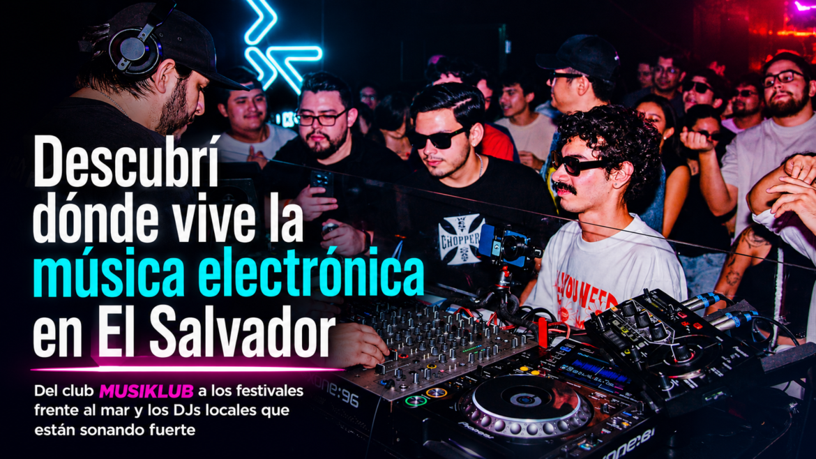 Así suena la música electrónica en El Salvador hoy | Pulsar Mix Radio FM Así suena la música electrónica en El Salvador hoy