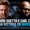 Carl Cox y David Guetta harán su primer B2B en Ibiza