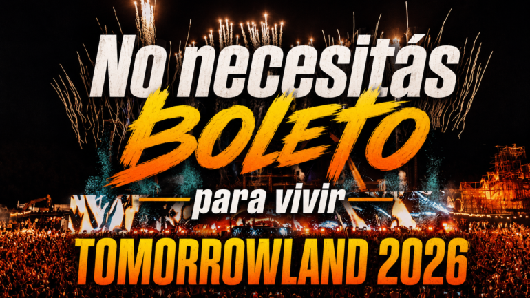 No necesitás boleto para vivir Tomorrowland 2026