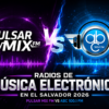 Radios de música electrónica en El Salvador 2026