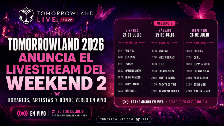 Tomorrowland Live 2026 poster announcing weekend 2 livestream schedule (24–26 July) with lineup image in Spanish.