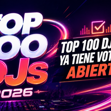 Top 100 DJs 2026 ya tiene votación abierta