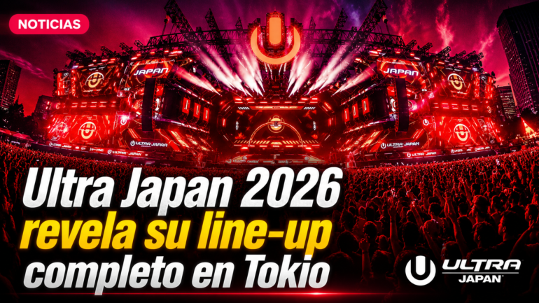 Ultra Japan 2026 revela su line-up completo en Tokio