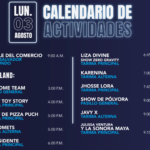 Poster-style schedule for Monday, August 3 showing events and times in two columns with a white separator; blue highlights and neon title CALENDARIO DE ACTIVIDADES.