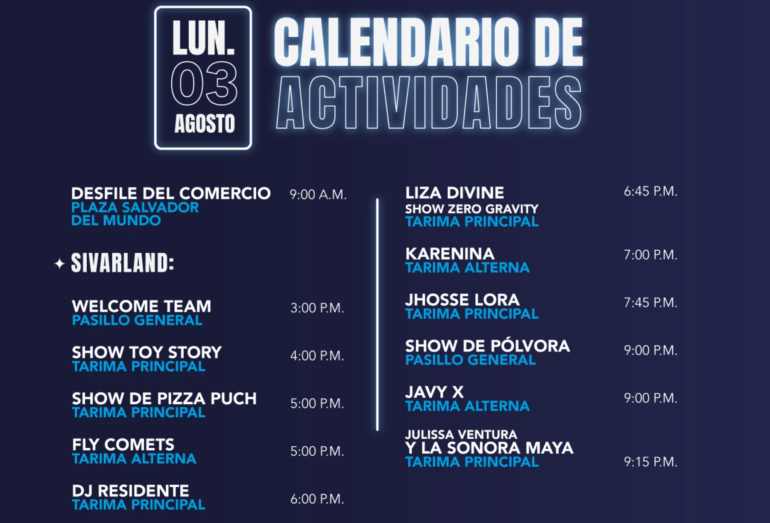 Poster-style schedule for Monday, August 3 showing events and times in two columns with a white separator; blue highlights and neon title CALENDARIO DE ACTIVIDADES.
